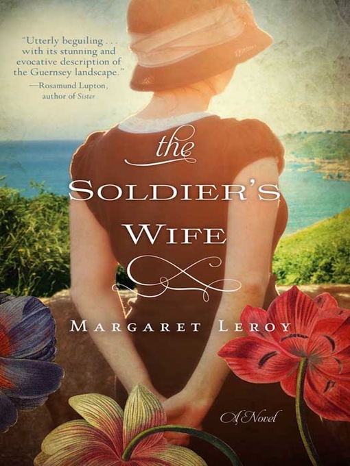Title details for The Soldier's Wife by Margaret Leroy - Available